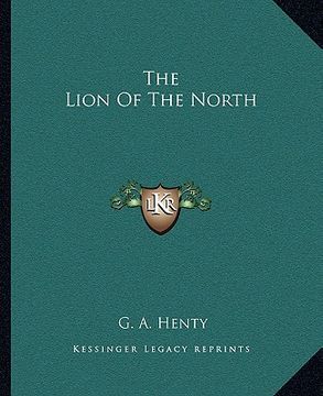 portada the lion of the north (en Inglés)