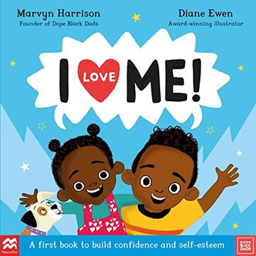portada I Love Me! A First Book to Build Confidence and Self-Esteem (Affirmations) (en Inglés)