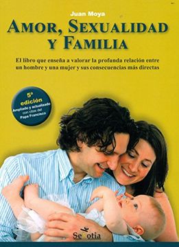 portada Amor, Sexualidad y Familia (in Spanish)