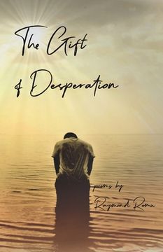 portada The Gifts of Desperation (in English)
