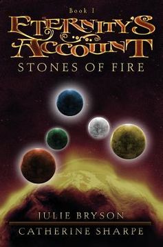 portada Eternity's Account: Stones of Fire (en Inglés)