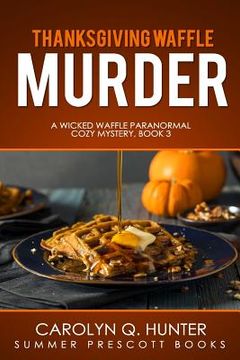 portada Thanksgiving Waffle Murder