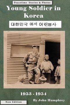 portada Young Soldier in Korea (en Inglés)