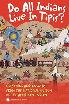 portada Do all Indians Live in Tipis? (in English)