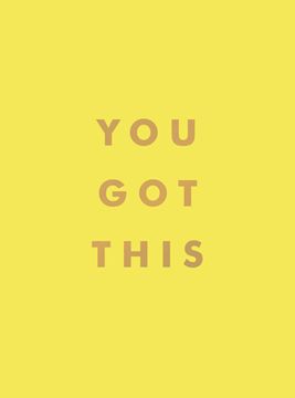 portada You got This: Uplifting Quotes and Affirmations for Inner Strength and Self-Belief 