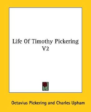 portada life of timothy pickering v2 (en Inglés)