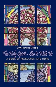 portada the holy spirit - she is with us: a book of revelation and hope (in English)