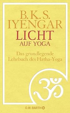 portada Licht auf Yoga: Das Gundlegende Lehrbuch des Hatha-Yoga (in German)