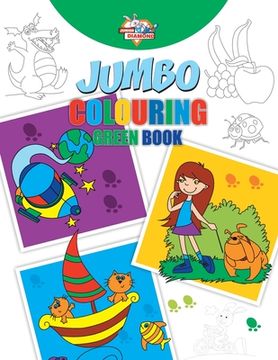 portada Jumbo Colouring Green Book for 4 to 8 years old Kids Best Gift to Children for Drawing, Coloring and Painting (en Inglés)