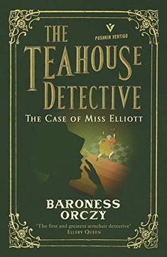 portada The Case of Miss Elliott: The Teahouse Detective: Volume 2 (Pushkin Vertigo) (in English)