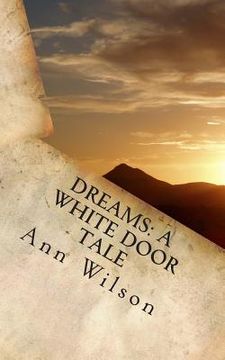 portada Dreams: A White Door Tale (en Inglés)