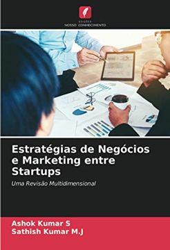 portada Estratégias de Negócios e Marketing Entre Startups: Uma Revisão Multidimensional (in Portuguese)