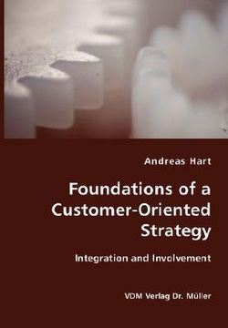 portada foundations of a customer-oriented strategy- integration and involvement (in English)