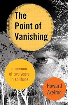 portada The Point of Vanishing: A Memoir of two Years in Solitude (en Inglés)