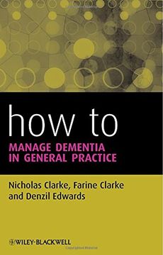 portada How to Manage Dementia in General Practice (en Inglés)