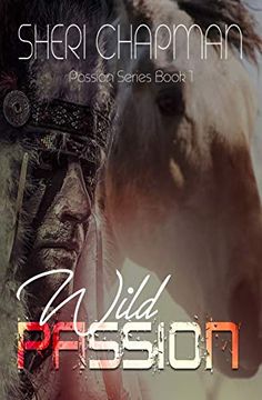 portada Wild Passion (1) (Passions of the Heart) (en Inglés)