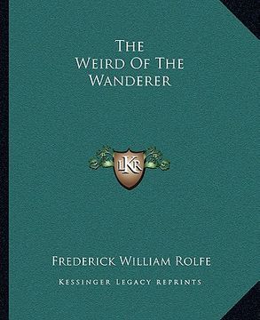 portada the weird of the wanderer (en Inglés)