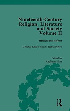 portada Nineteenth-Century Religion, Literature and Society: Mission and Reform (Routledge Historical Resources) (en Inglés)