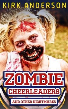 portada Zombie Cheerleaders: And Other Nightmares (en Inglés)