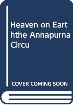 portada Heaven on Earththe Annapurna Circu