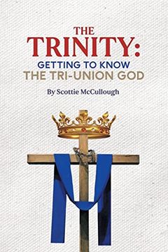 portada The Trinity: Getting to Know the Tri-Union god (in English)