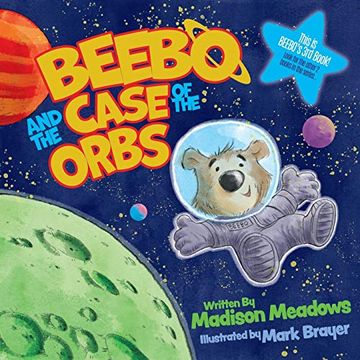 portada Beebo and the Case of the Orbs (en Inglés)