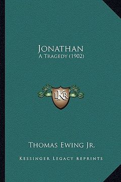 portada jonathan: a tragedy (1902) a tragedy (1902)