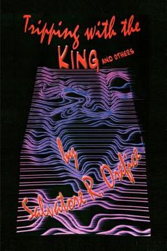portada Tripping with the King and Others (en Inglés)