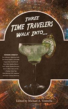 portada Three Time Travelers Walk Into. (en Inglés)