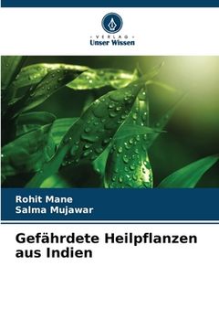 portada Gefährdete Heilpflanzen aus Indien (en Alemán)