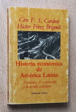 portada Historia Económica de América Latina. 2. Economías de Exportación y Desarrollo Capitalista