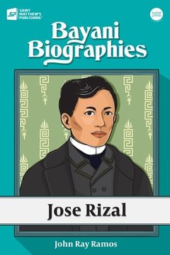 portada Bayani Biographies: Jose Rizal (en Inglés)