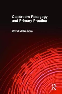 portada classroom pedagogy and primary practice (en Inglés)