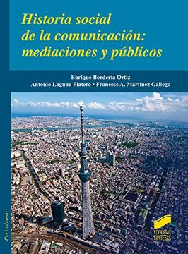 portada Historia Social de la Comunicación: Mediaciones y Públicos