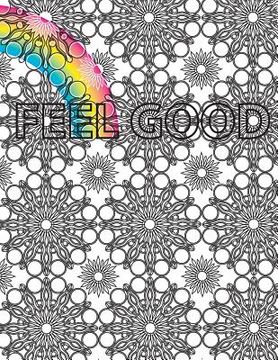 portada Feel Good Coloring Book (en Inglés)