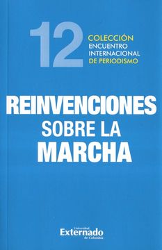 portada Reinvenciones Sobre la Marcha (in Spanish)