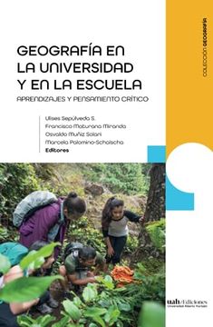 Geografía en la Universidad y la Escuela