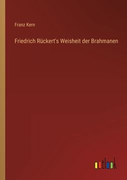 portada Friedrich Rückert's Weisheit der Brahmanen (en Alemán)