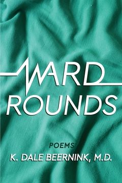 portada Ward Rounds: Poems (in English)