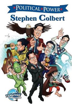 portada Political Power: Stephen Colbert (in English)