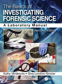 portada The Basics of Investigating Forensic Science: A Laboratory Manual (en Inglés)