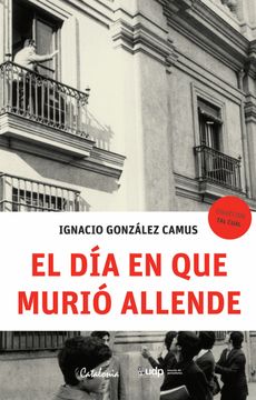 portada El dia en que Murio Allende (in Spanish)
