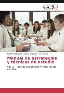 portada Manual de estrategias y técnicas de estudio: Vol. 3. Tipos de estrategias y técnicas de estudio (Spanish Edition)
