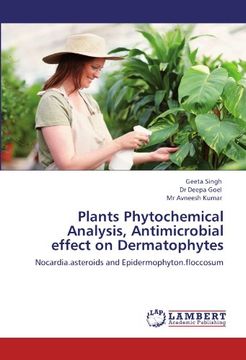 portada Plants Phytochemical Analysis, Antimicrobial effect on Dermatophytes: Nocardia.asteroids and Epidermophyton.floccosum