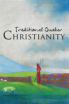 portada Traditional Quaker Christianity (in English)