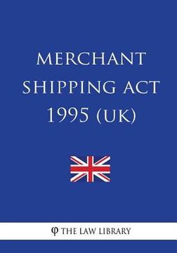 portada Merchant Shipping Act 1995 (en Inglés)