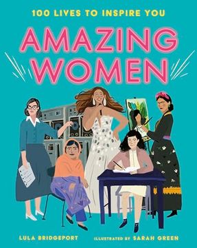 portada Amazing Women: 100 Lives to Inspire you