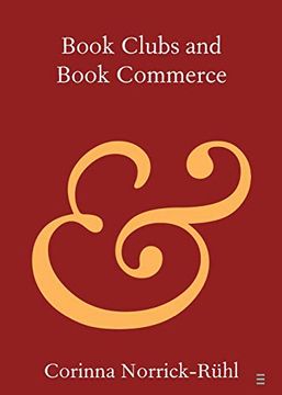 portada Book Clubs and Book Commerce (Elements in Publishing and Book Culture) (in English)