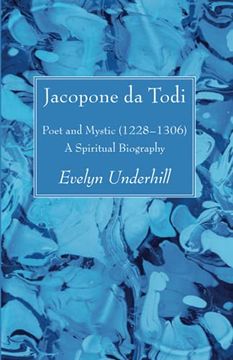 portada Jacopone da Todi: Poet and Mystic (1228-1306): A Spiritual Biography (en Inglés)