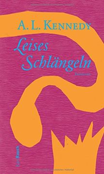 portada Leises Schlängeln: Erzählung (in German)